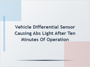 Why the Abs Light Turns on After Driving