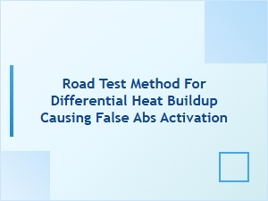 Diagnosing False Abs Activation Through Differential Heat