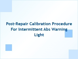 Resetting an Intermittent Abs Light After Repair